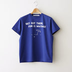 GET OUT THERE T SHIRT #Blue [no.8189]
